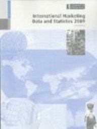 Paperback International Marketing Data and Statistics 2009 (International Marketing Data & Statistics) Book