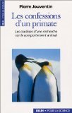 Confessions d'un primate: Les coulisses d'une recherche sur le comportement animal (Regards) (French Edition) 2842450205 Book Cover