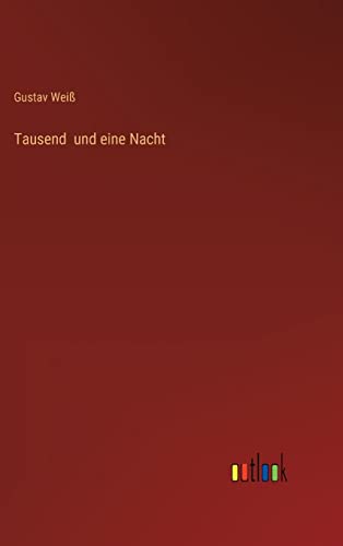 Tausend und eine Nacht (German Edition)