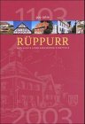 900 Jahre Rüppurr: Geschichte eines Karlsruher Stadtteils