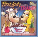 First Lady & The Tramp