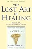 The Lost Art of Healing[Paperback,1999]