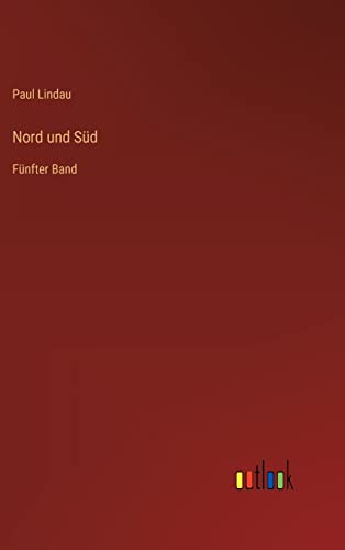 Nord und Süd: Fünfter Band (German Edition)
