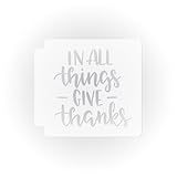 in All Things Give Thanks 783-E397 Stencil (4 inch)