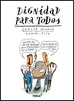Paperback dignidad para todos [Spanish] Book
