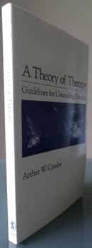 Paperback A Theory of Therapy: Guidelines for Counseling Practice Book