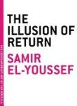 Illusion of Return (The Contemporary Art of the Novella)
