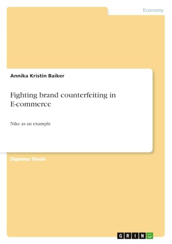 Fighting brand counterfeiting in E-commerce: Nike as an example