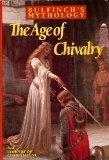 The Age of Chivalry & Legends of Charlemagne by... B01A6736I4 Book Cover
