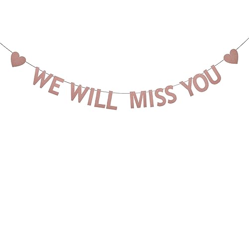 WEIANDBO WE WILL MISS YOU Rose Gold Glitter Banner,pre-assembled, Goodbye/departure/Job