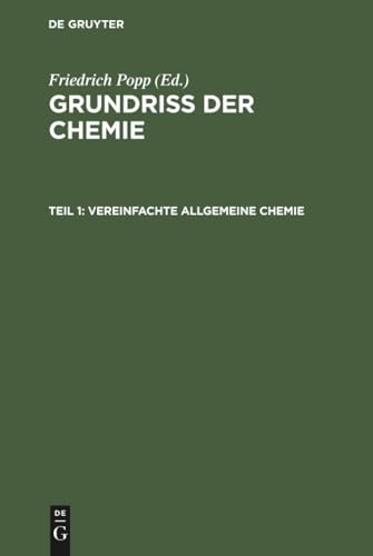 Vereinfachte allgemeine Chemie (Grundriß Der Chemie) (German Edition)