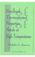 Handbook of Thermophysical Properties of Metals at High Temperatures 1560723084 Book Cover