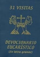 DEVOCIONARIO EUCARISTICO 31 VISITAS 9978060472 Book Cover
