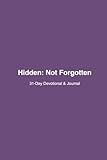 Hidden:Not Forgotten