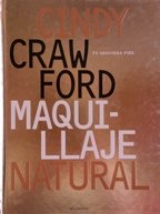 Cindy Crawford Maquillaje Natural (Manuales Practicos) 8408019074 Book Cover