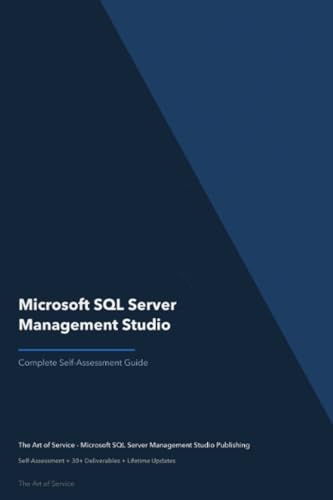 Microsoft SQL Server Management Studio A Complete Guide