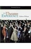 The Theatre Experience, Eleventh Edition