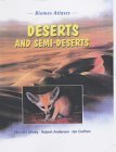Deserts and Semi-deserts (Biomes Atlases)