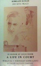 Paperback My Life In Court: World Oil V. Northeast Shipbuilding & Toiler Salvage Company Book