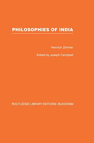 Philosophies of India (Routledge Library Editions: Buddhism) (English Edition)