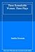 Three Remarkable Women: Three Plays - Freeman, Sandra