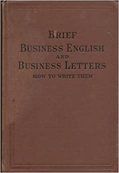 Hardcover Brief Business English and Business Letters: How to Write Them Book