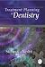 Treatment Planning in Dentistry