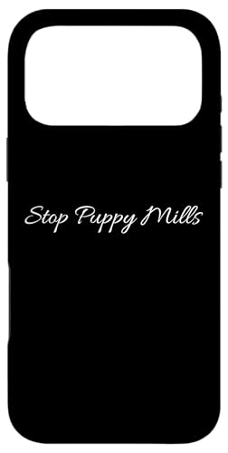 Stop Puppy Mills T�V���c Don't Shop Adopt the homeless dog �X�}�z�P�[�X iPhone 17 Pro Max �p