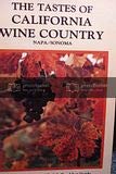 Tastes of California Wine Country: Napa Sonoma 0934181039 Book Cover