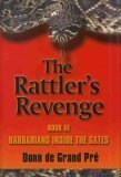 The Rattler's Revenge Barbarians Inside the Gates (Book III) 0966437438 Book Cover