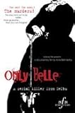 Only Belle: A Serial Killer from Selbu