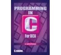 Buy Programming in C for BCA 1 Year (Bangalore University) Book Online ...