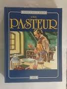 Louis Pasteur (Grandes figures de l'humanité)