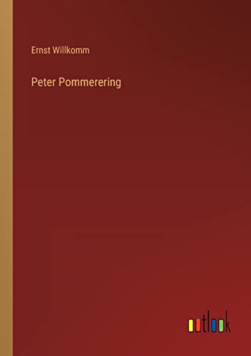 Peter Pommerering (German Edition)