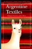 Argentine Textiles/ Argentine Fabric      Hardcover – January 1, 2003