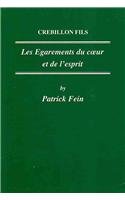 Crebillon Fils: Les Egarements Du Coeur Et de l'Esprit 0729304167 Book Cover