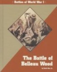Amazon.com: Great Battles in History - The Battle of Belleau Wood ...
