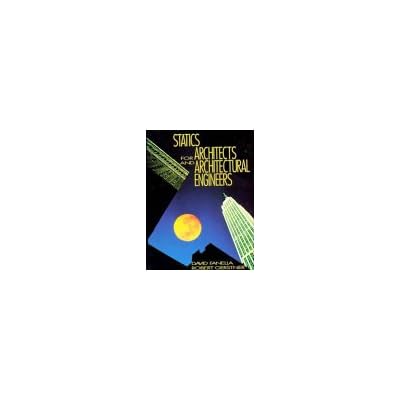 Statics for Architects and Archtectural Engineers