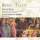 Choral Music [Audio CD] Byrd; Tallis; St John's College Choir and Guest