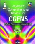 JAYPEE'S COMPREHENSIVE REVIEW FOR CGFNS