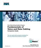 Cisco Networking Academy Program: Fundamentals of Voice and Data Cabling Companion Guide (Cisco Networking Academy Program Series)