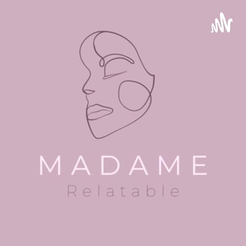 Madame Relatable 🧋 Titelbild