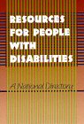 Hardcover Resources for People With Disabilities: A National Directory Book