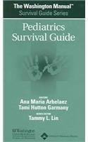 Paperback The Washington Manual Pediatrics Survival Guide (Washington manual survival guide series) Book