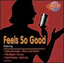 Chart Toppers: Feels So Good [Audio CD] Various Artists