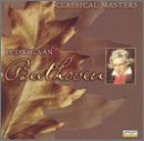 Classical Masters [Audio CD] Beethoven