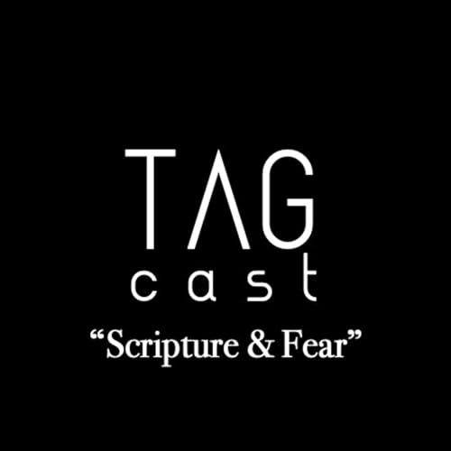 Episode 20 - Scripture and Fear (Season Finale) | What does it mean to approach scripture with the fear of God?