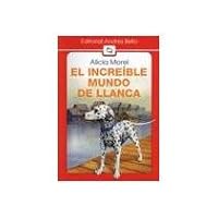 El Increíble Mundo De Llanca 9561310988 Book Cover