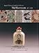Inside-Painted Snuff Bottle Artist Ma Shaoxuan