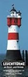 LEUCHTTÜRME an Nord- und Ostsee: ein immerwährender Geburtstags- und Postkartenkalender
